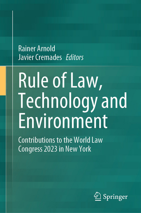 Rule of Law, Technology and Environment - 