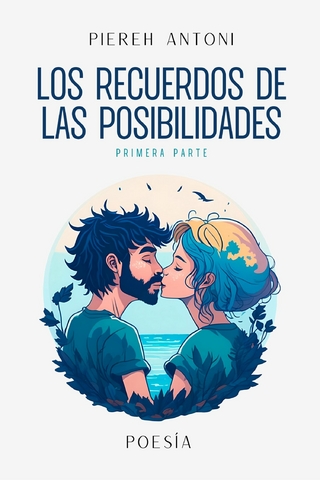 Los Recuerdos de las Posibilidades