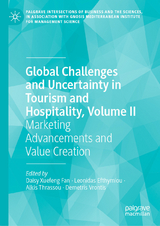 Global Challenges and Uncertainty in Tourism and Hospitality, Volume II - 