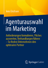 Agenturauswahl im Marketing -  Jens Erichsen