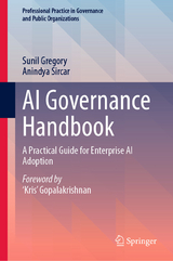 AI Governance Handbook - Sunil Gregory, Anindya Sircar