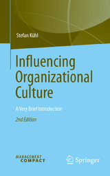 Influencing Organizational Culture - Stefan K&uuml;hl