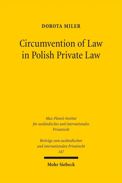 Circumvention of Law in Polish Private Law -  Dorota Miler