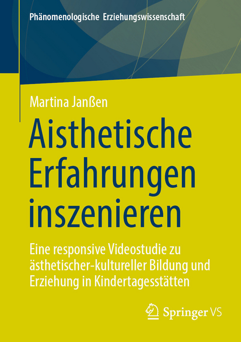 Aisthetische Erfahrungen inszenieren -  Martina Jan&szlig;en