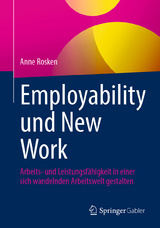 Employability und New Work -  Anne Rosken