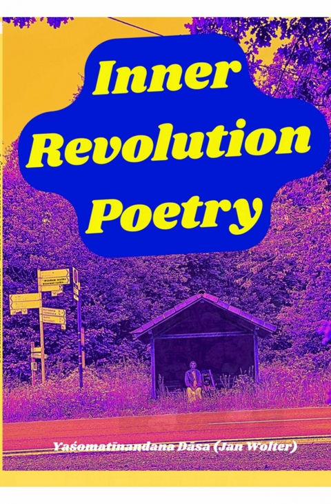 Inner Revolution 5 - Yaśomatīnandana Dāsa