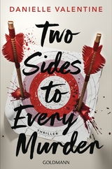 Two Sides to Every Murder - Danielle Valentine