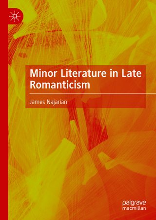 Minor Literature in Late Romanticism