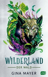 Wilderland &ndash; Der Wald - Gina Mayer