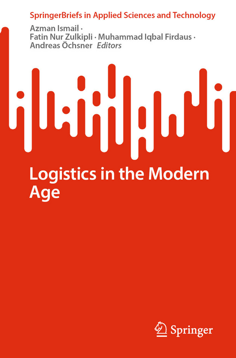 Logistics in the Modern Age - 