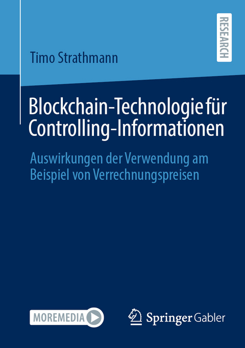 Blockchain-Technologie für Controlling-Informationen -  Timo Strathmann