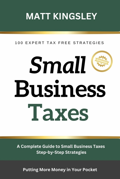 Small Business Taxes -  Matt Kingsley