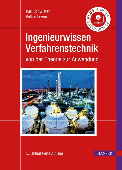 Ingenieurwissen Verfahrenstechnik - Karl Schwister, Volker Leven