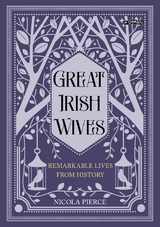 Great Irish Wives - Nicola Pierce