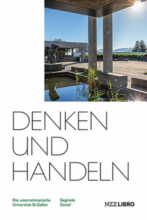 Denken und Handeln -  Sieglinde Geisel