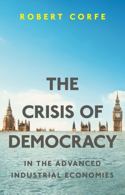 Crisis of Democracy -  Robert Corfe