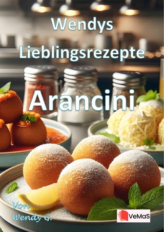 Wendys Lieblingsrezepte - Arancini