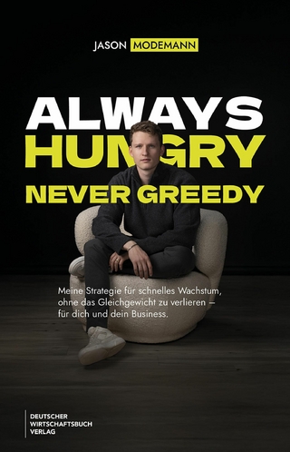 Always hungry never greedy