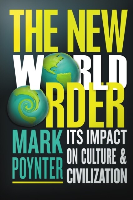 New World Order -  Mark Poynter