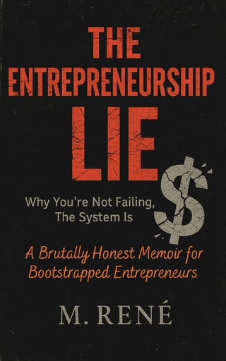 The Entrepreneurship Lie