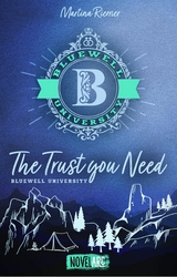 Bluewell University - The Trust you Need - Martina Riemer