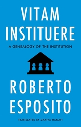 Vitam Instituere - Roberto Esposito