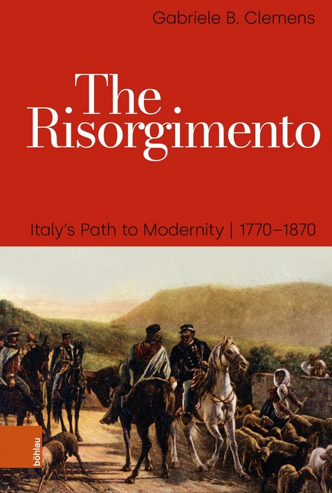 The Risorgimento - Gabriele B. Clemens