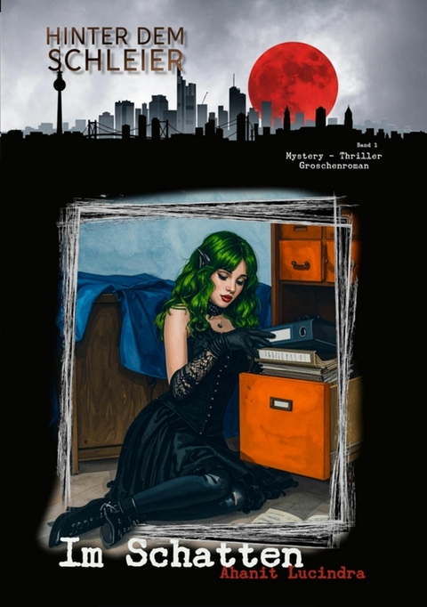 Im Schatten - Ahanit Lucindra