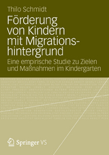 F&ouml;rderung von Kindern mit Migrationshintergrund - Thilo Schmidt