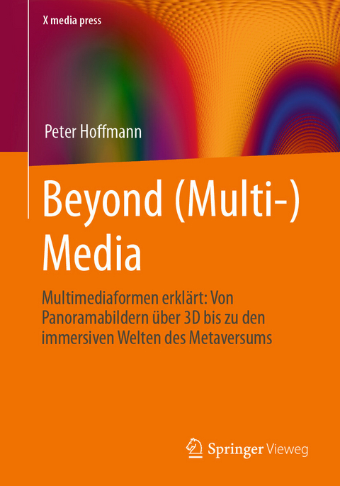 Beyond (Multi-) Media -  Peter Hoffmann
