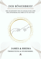 Der R&ouml;merbrief - Studienbibel - Temi M. Amosu