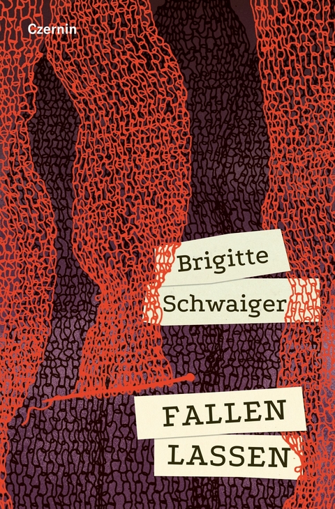 Fallen lassen - Brigitte Schwaiger