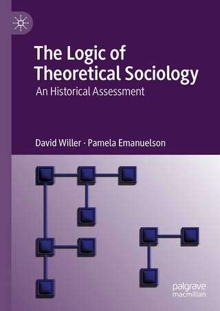 The Logic of Theoretical Sociology