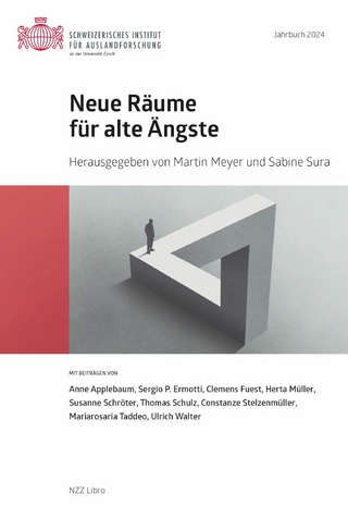 Neue Räume für alte Ängste