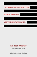 Das Root-Manifest -  Christopher Quinn