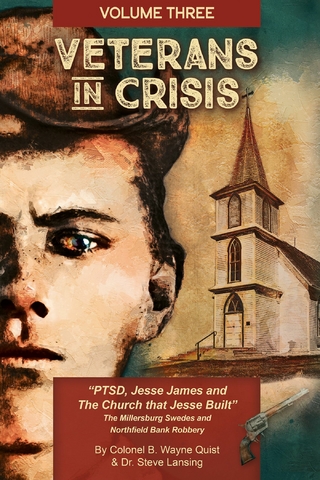 Veterans in Crisis: PTSD, Jesse James and the Church that Jesse Built