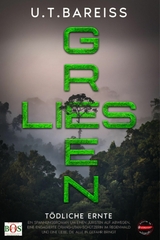 Green Lies -  U.T. Bareiss
