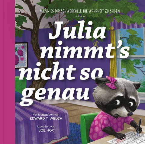 Julia nimmt's nicht so genau - Edward T. Welch