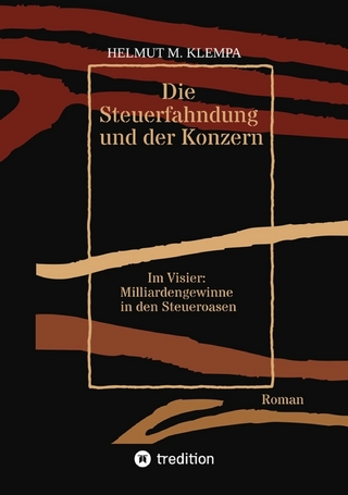 Die Steuerfahndung und der Konzern