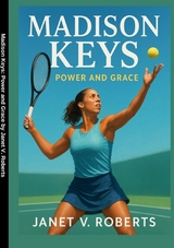 Madison Keys - JANET V. ROBERTS