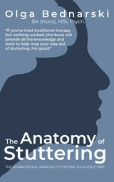 The Anatomy of Stuttering -  Olga Bednarski
