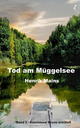 Tod am Müggelsee -  Henrik Mains