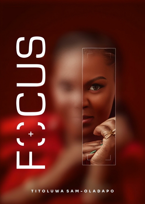 Focus -  Titoluwa Sam-Oladapo