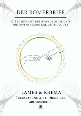 Der Römerbrief (Großschrift) - Studienbibel