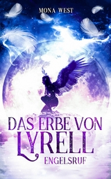 Das Erbe von Lyrell - Mona West