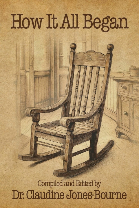 How It All Began -  Claudine Jones-Bourne