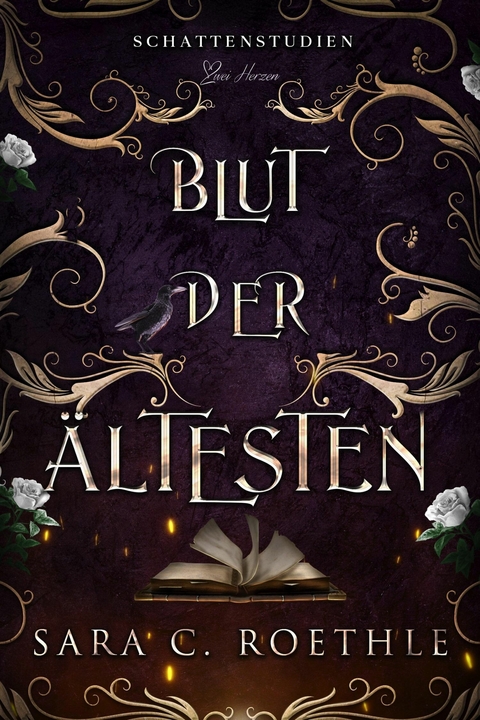 Blut der &Auml;ltesten - Sara C. Roethle