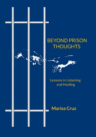 BEYOND PRISON THOUGHTS