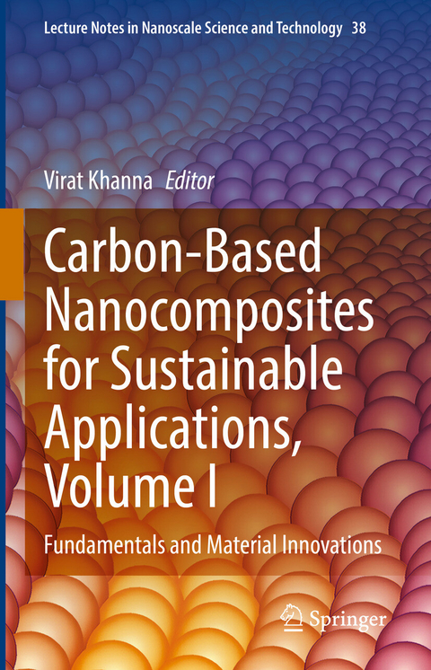 Carbon-Based Nanocomposites for Sustainable Applications, Volume I - 