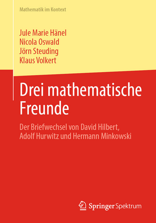 Drei mathematische Freunde